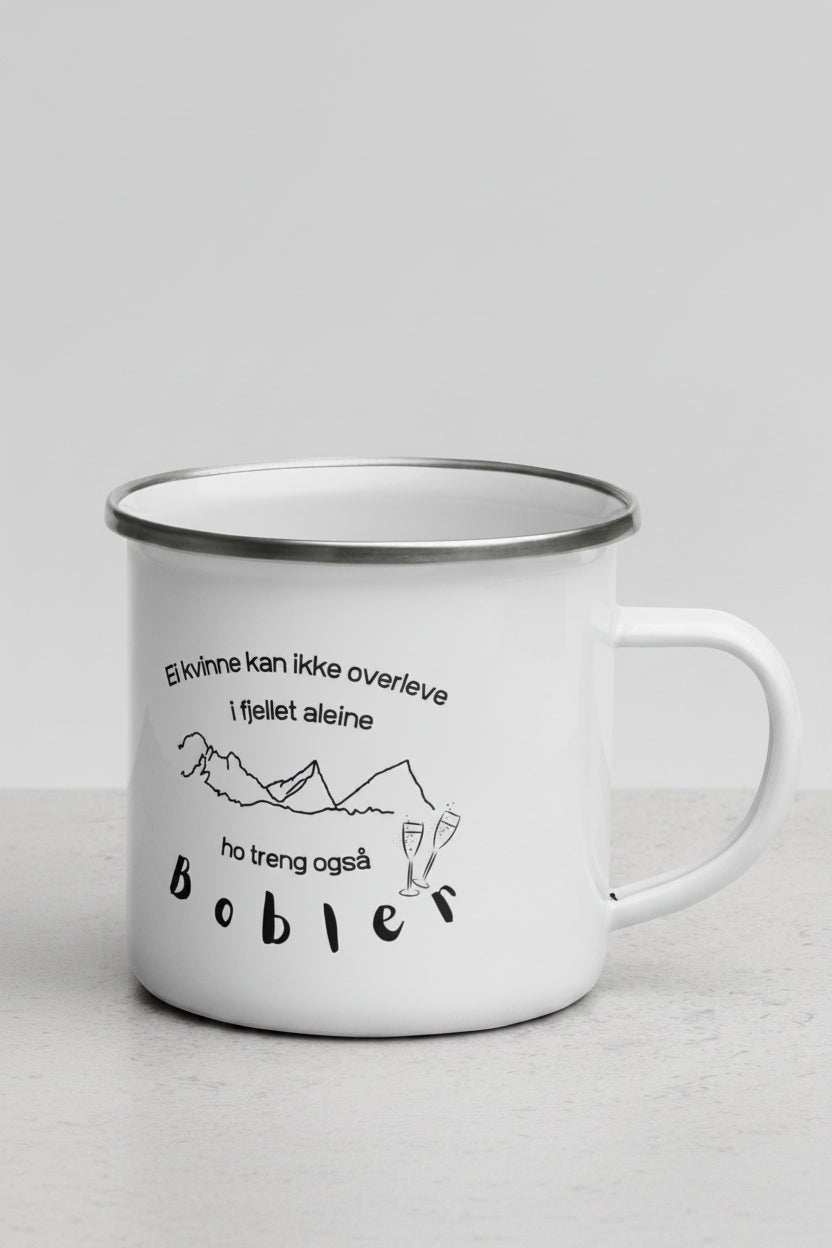 Ei kvinne kan ikke overleve i fjellet åleine, ho treng også bobler turkopp i emalje