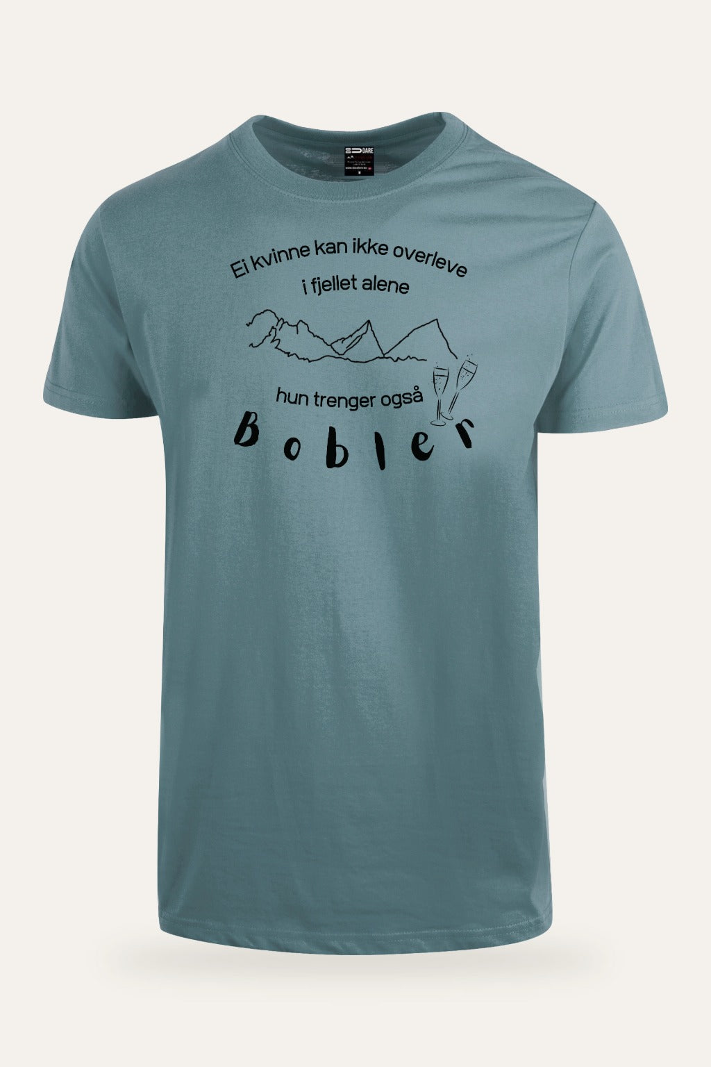 Prosecco unisex t-skjorte med rett passform i Dusty Blue (grågrønn) med svart trykk, fjellmotiv: Ei kvinne kan ikke overleve i fjellet alene, hun trenger også bobler – Fjord Vibes